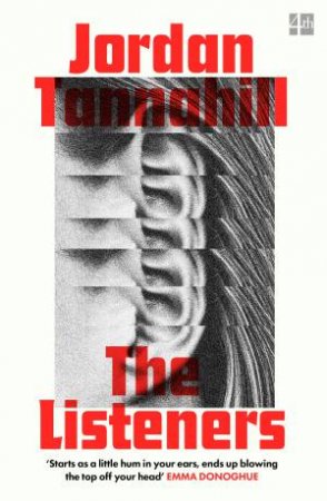The Listeners by Jordan Tannahill