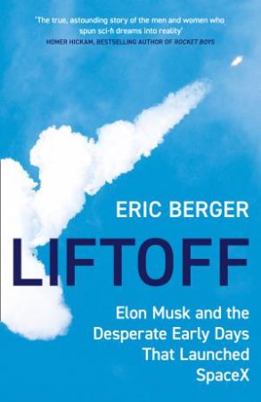 Liftoff by Eric Berger