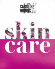 Skincare The Ultimate NoNonsense Guide
