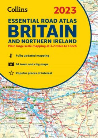 2022 Collins Essential Road Atlas Britain (New Edition) by Various
