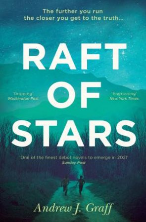 Raft Of Stars by Andrew J Graff