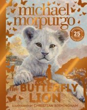 The Butterfly Lion 25th Anniversary Edition