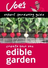 Collins Joe Swift Gardening Books  Edible Garden How To Grow Your Own Herbs Fruit And Vegetables With This Gardening Book For Beginners