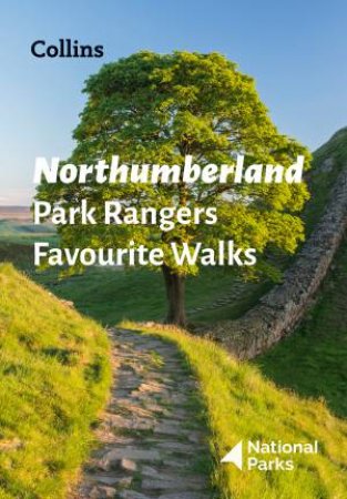 Northumberland Park Rangers Favourite Walks by Various