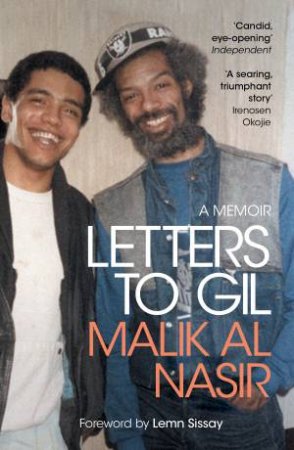 Letters To Gil by Malik Al Nasir