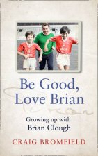 Be Good Love Brian