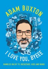 I Love You Byeee Rambles on DIY TV Rockstars Kids and Mums