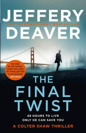 The Final Twist by Jeffery Deaver