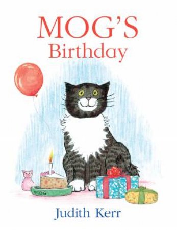 Mog's Birthday by Judith Kerr