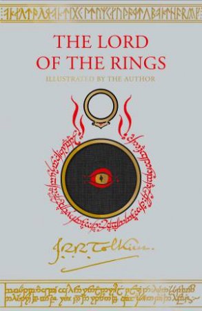 The Lord Of The Rings (Illustrated Edition) by J R R Tolkien