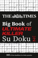 The Times Big Book Of Ultimate Killer Su Doku Book 2
