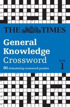 80 General Knowledge Crossword Puzzles by David Parfitt & The Times Mind Games