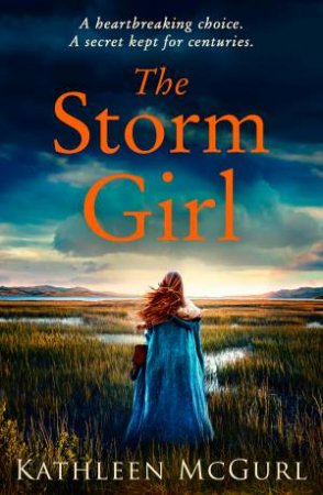 The Storm Girl by Kathleen McGurl