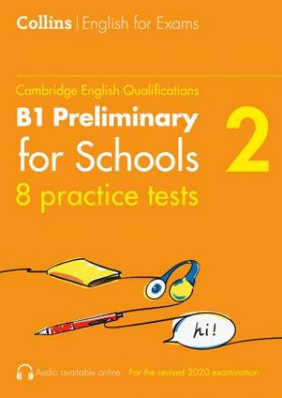 Collins Cambridge English - Practice Tests for B1 Preliminary For Schools (PET) [Volume 2] by Peter Travis