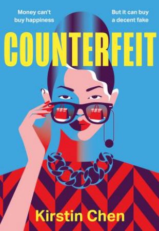 Counterfeit by Kirstin Chen