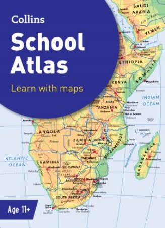 Collins School Atlases - Collins School Atlas (Sixth Edition) by Collins Maps