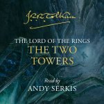 The Two Towers Unabridged Edition