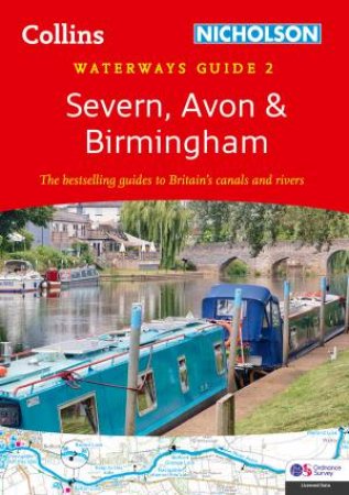 Collins Nicholson Waterways Guides - Severn, Avon and Birmingham by Various