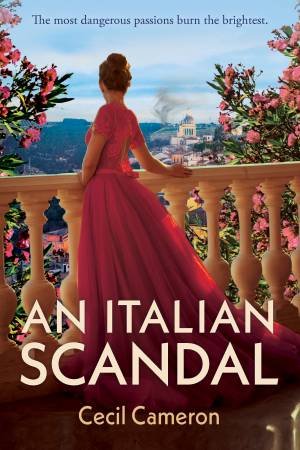 An Italian Scandal by Cecil Cameron