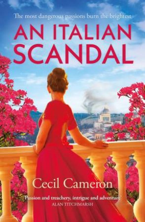 An Italian Scandal by Cecil Cameron