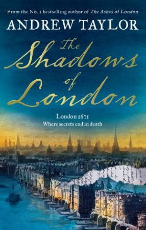 The Shadows Of London by Andrew Taylor