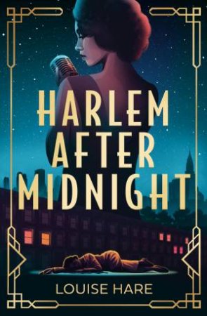 Harlem After Midnight by Louise Hare