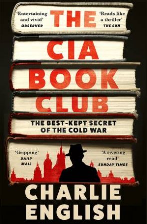 The CIA Book Club by Charlie English