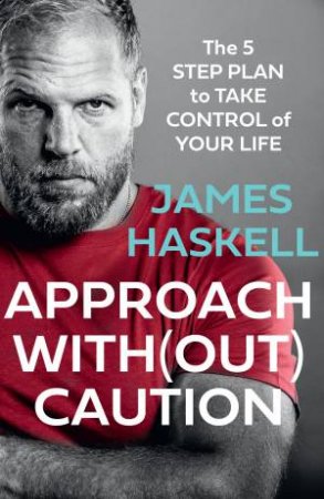Approach With(Out) Caution by James Haskell