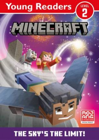 Minecraft Young Readers: The Sky's The Limit! by Mojang AB