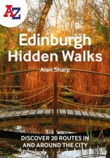 AZ Edinburgh Hidden Walks Discover 20 Routes In And Around The City