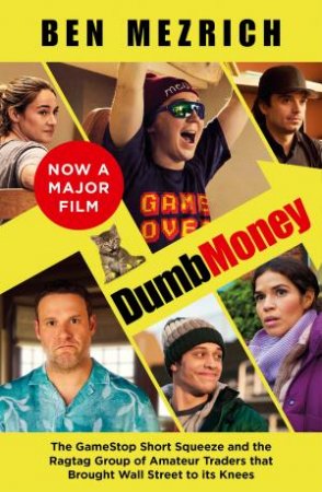 Dumb Money by Ben Mezrich