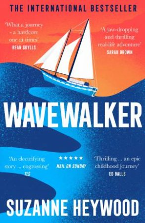 Wavewalker: Breaking Free by Suzanne Heywood