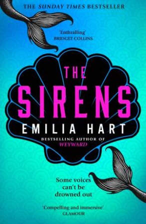 The Sirens by Emilia Hart