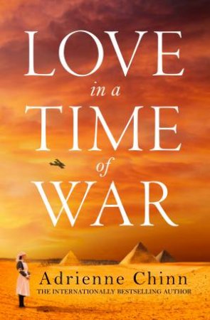 Love In A Time Of War by Adrienne Chinn