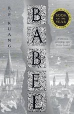 Babel Or The Necessity Of Violence An Arcane History Of The Oxford Translators Revolution
