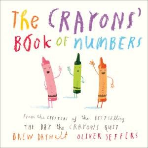 The Crayons' Book Of Numbers by Drew Daywalt