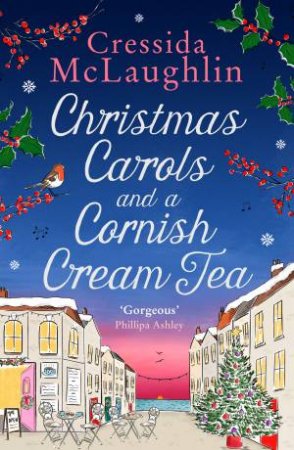 Christmas Carols And A Cornish Cream Tea by Cressida McLaughlin