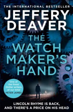 The Watchmaker's Hand by Jeffery Deaver