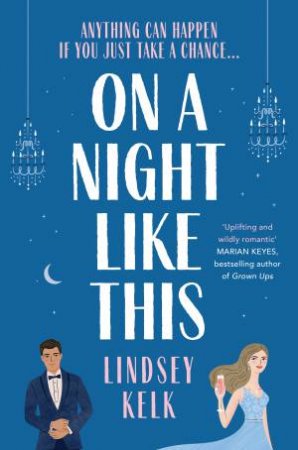 On A Night Like This by Lindsey Kelk