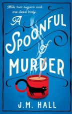 A Spoonful Of Murder