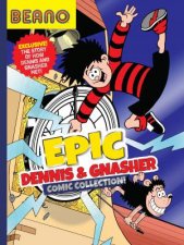 Beano Epic Dennis  Gnasher Comic Collection