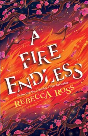 A Fire Endless by Rebecca Ross