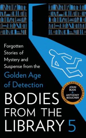 Bodies From The Library 5 by Tony Medawar