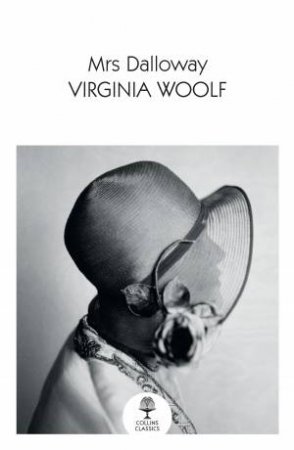 Mrs Dalloway by Virginia Woolf