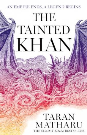 The Tainted Khan by Taran Matharu