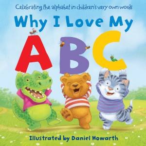 Why I Love My ABC by Daniel Howarth