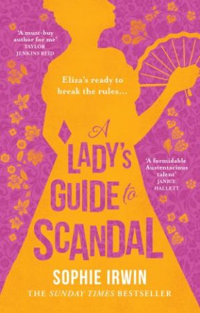 A Lady's Guide to Scandal by Sophie Irwin