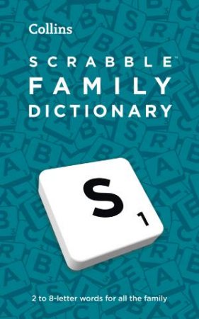 Scrabble Dictionary: The Family-Friendly Scrabble Dictionary (5th Edition) by Various
