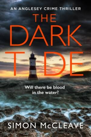 The Dark Tide by Simon McCleave