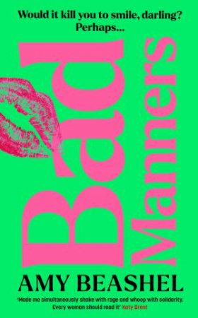 Bad Manners by Amy Beashel